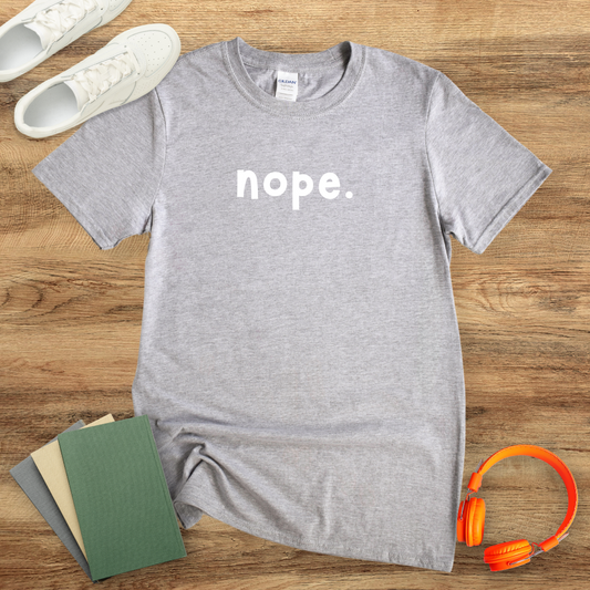 Nope Unisex T-Shirt