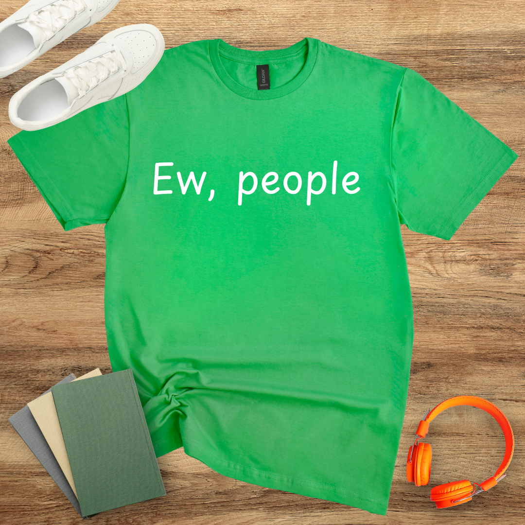 Ew, People Unisex Softstyle T-Shirt