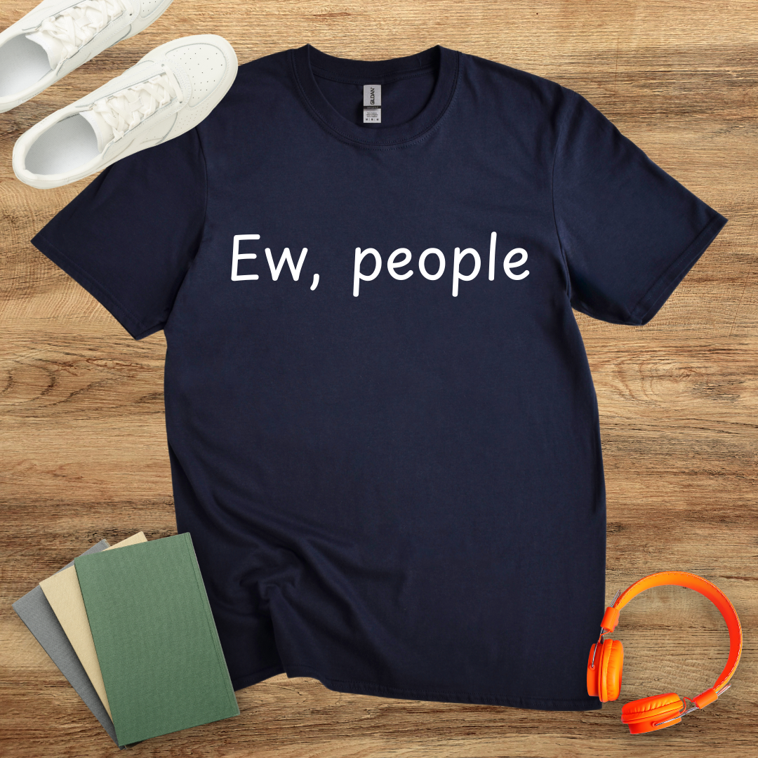 Ew, People Unisex Softstyle T-Shirt